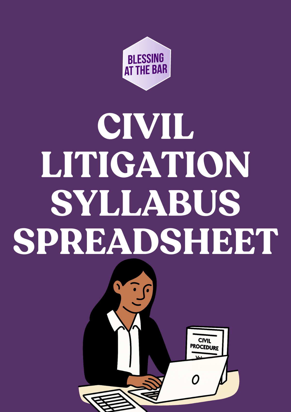 Cover of the BLESSING AT THE BAR Civil Litigation Syllabus Spreadsheet 2026/27