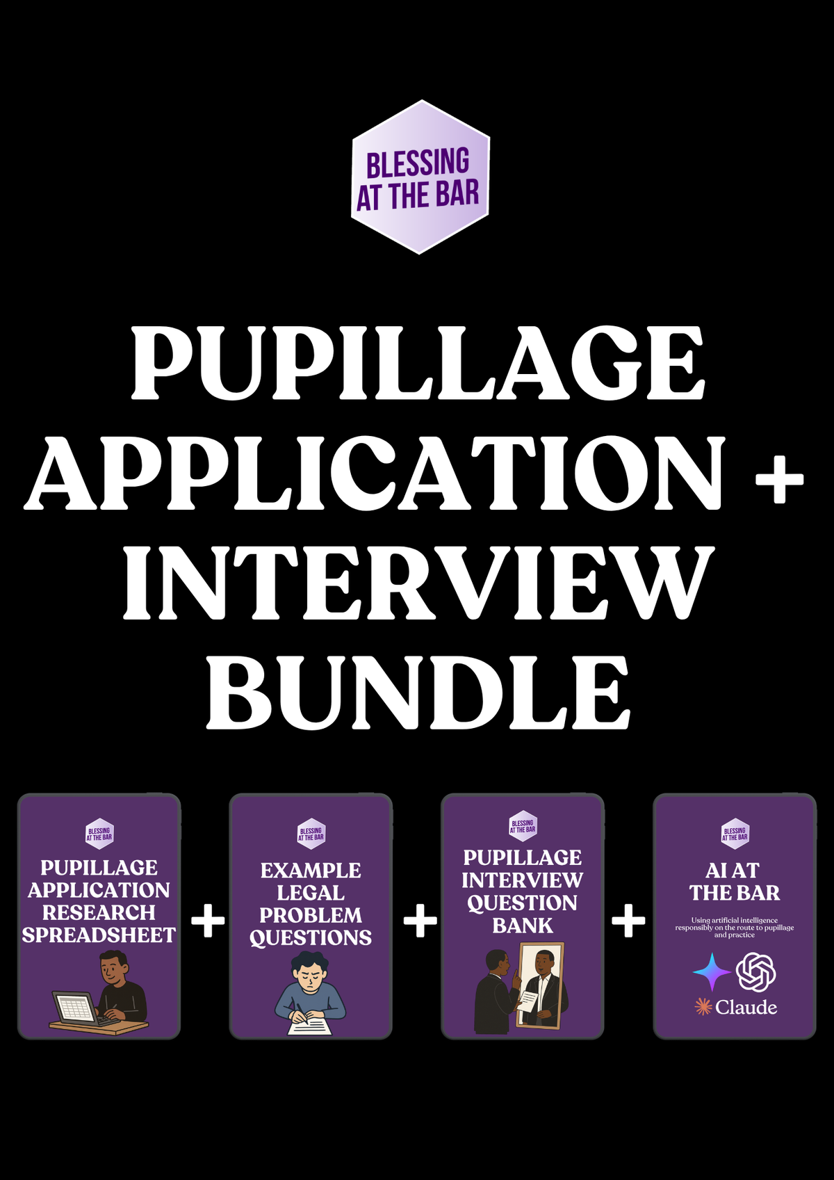 Cover of the BLESSING AT THE BAR Pupillage Application + Interview Bundle
